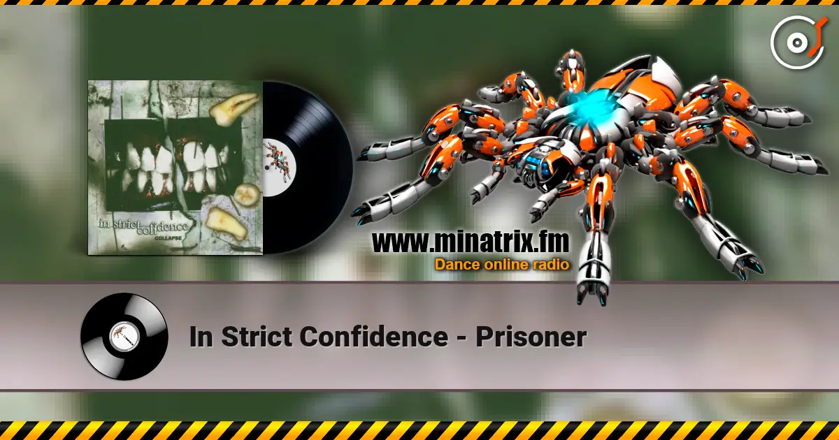 In Strict Confidence - Prisoner listen online in high quality | Minatrix.FM