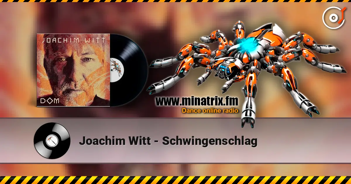 Joachim Witt - Schwingenschlag listen online in high quality | Minatrix.FM
