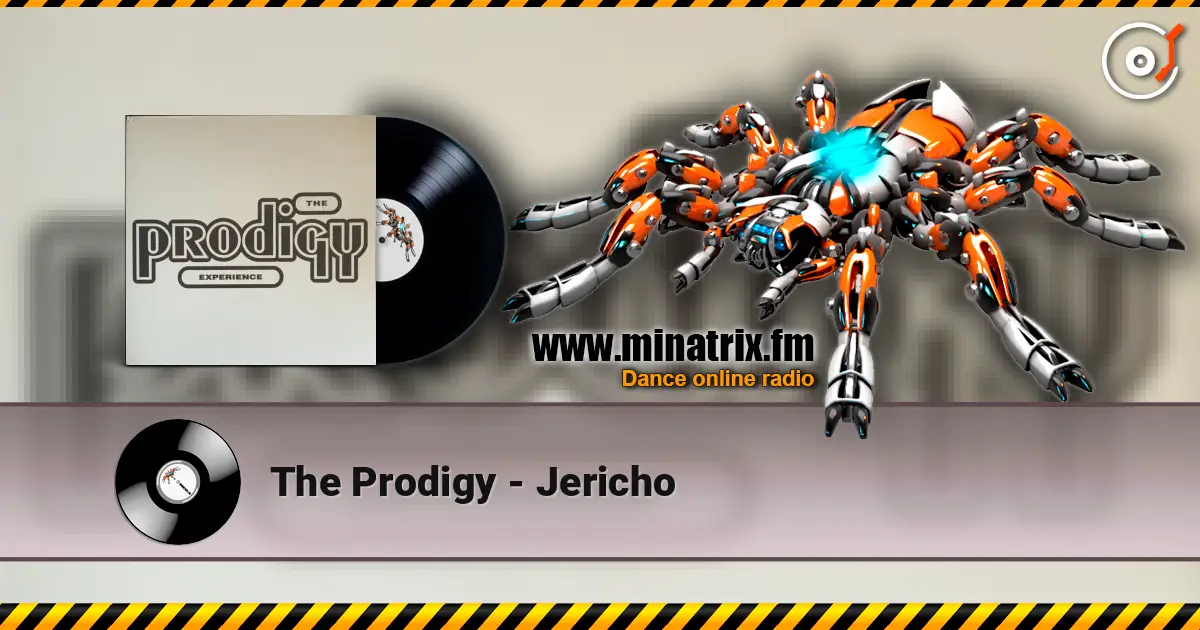The Prodigy - Jericho listen online in high quality | Minatrix.FM