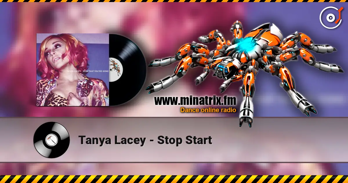 Tanya Lacey - Stop Start listen online in high quality | Minatrix.FM