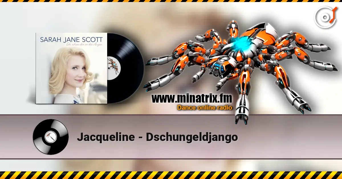 Jacqueline - Dschungeldjango listen online in high quality | Minatrix.FM
