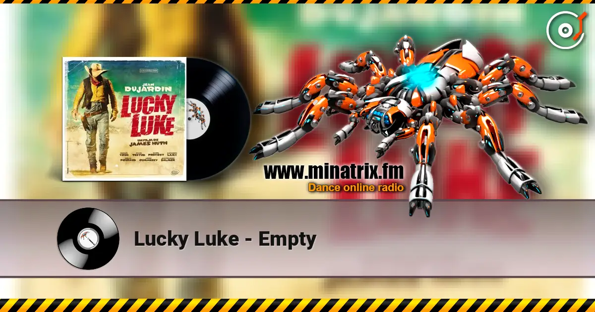 Lucky Luke - Empty listen online in high quality | Minatrix.FM