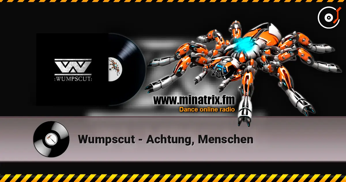 Wumpscut - Achtung, Menschen listen online in high quality | Minatrix.FM