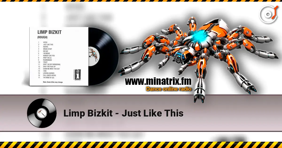 Limp Bizkit - Just Like This listen online in high quality | Minatrix.FM