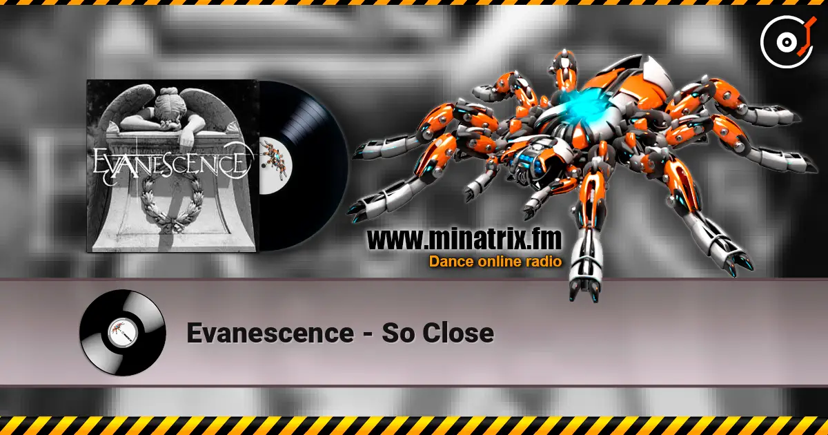 Evanescence - So Close listen online in high quality | Minatrix.FM