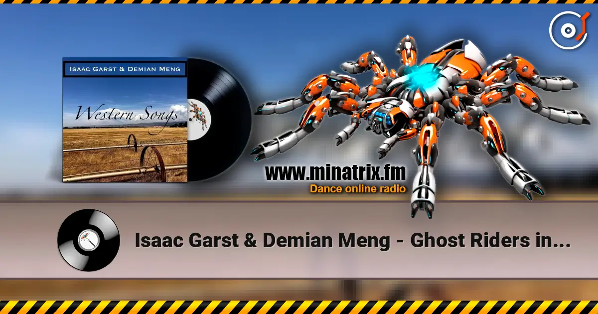 Isaac Garst & Demian Meng - Ghost Riders in the Sky listen online in high quality | Minatrix.FM