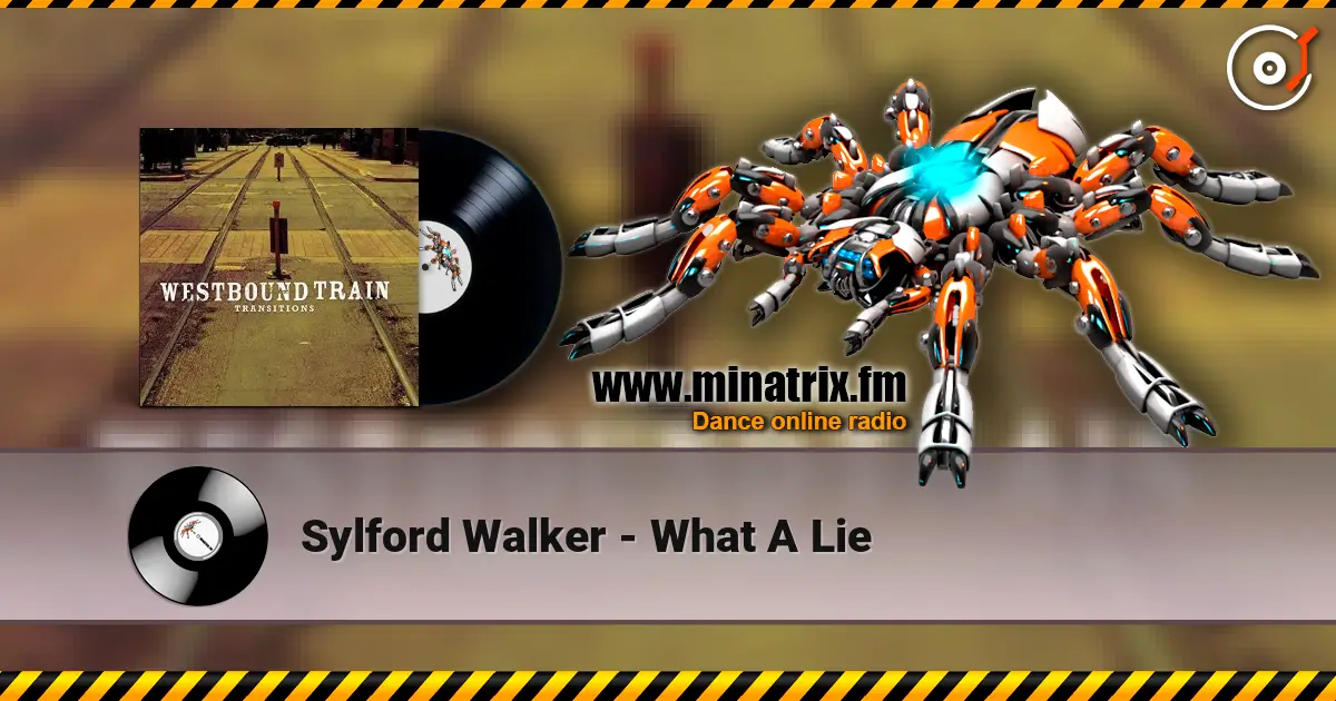 Sylford Walker - What A Lie listen online in high quality | Minatrix.FM