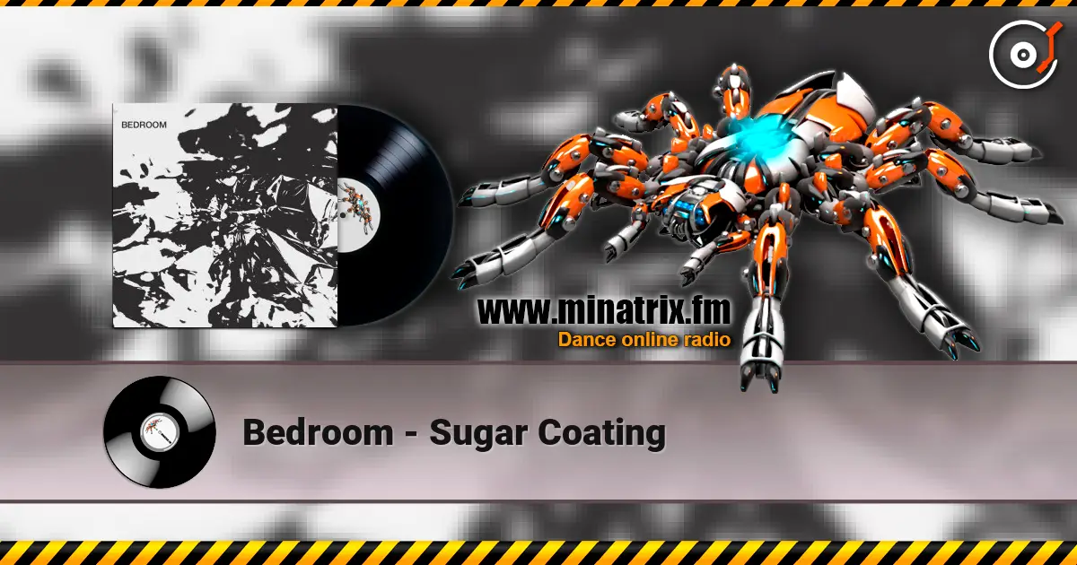 Bedroom - Sugar Coating listen online in high quality | Minatrix.FM