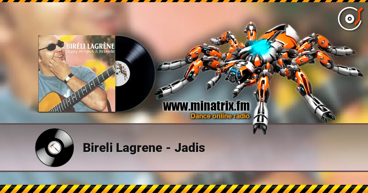 Bireli Lagrene - Jadis listen online in high quality | Minatrix.FM
