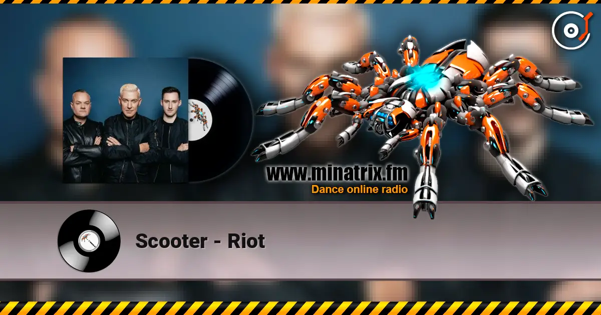 Scooter - Riot listen online in high quality | Minatrix.FM