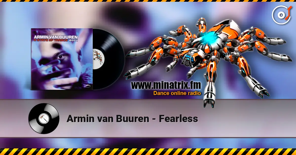 Armin van Buuren - Fearless listen online in high quality | Minatrix.FM