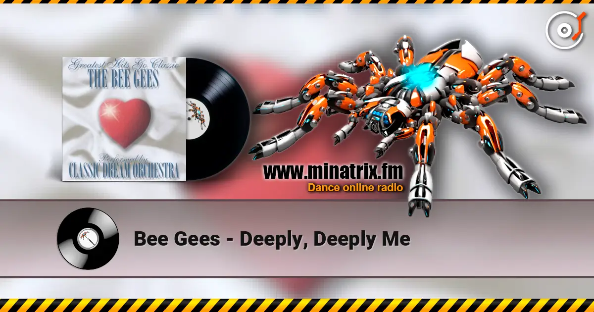 Bee Gees - Deeply, Deeply Me listen online in high quality | Minatrix.FM