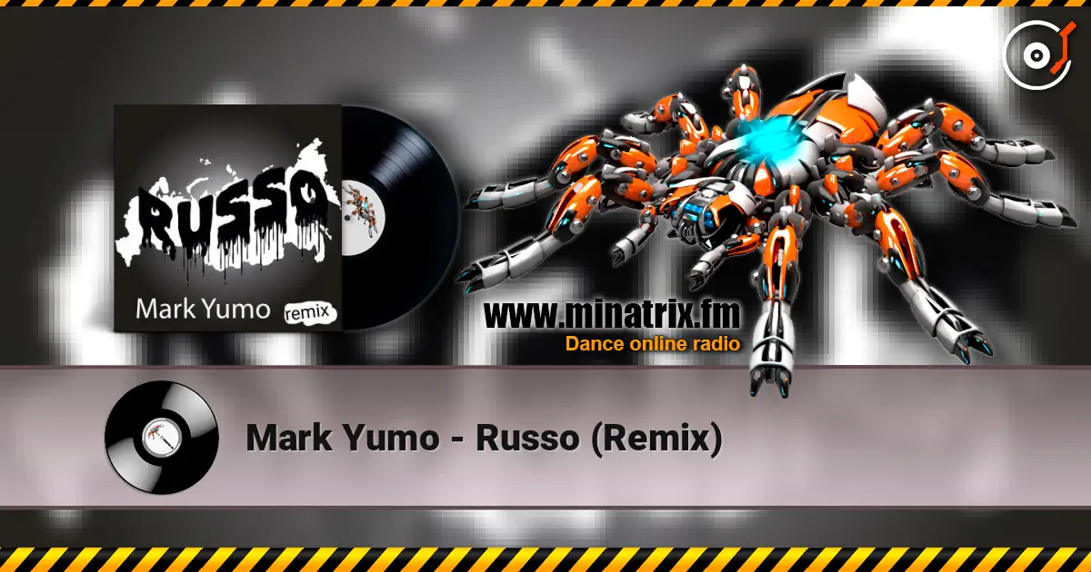 Mark Yumo - Russo (Remix) listen online in high quality | Minatrix.FM
