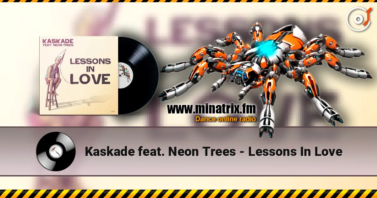 Kaskade feat. Neon Trees - Lessons In Love listen online in high quality | Minatrix.FM
