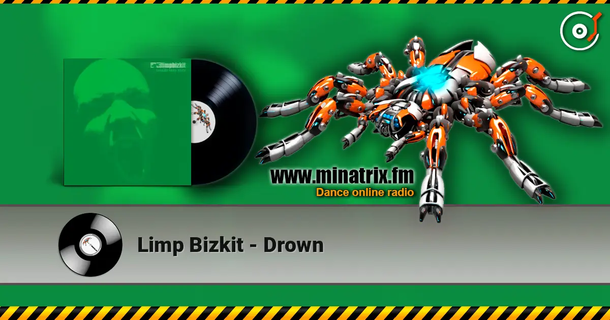 Limp Bizkit - Drown listen online in high quality | Minatrix.FM