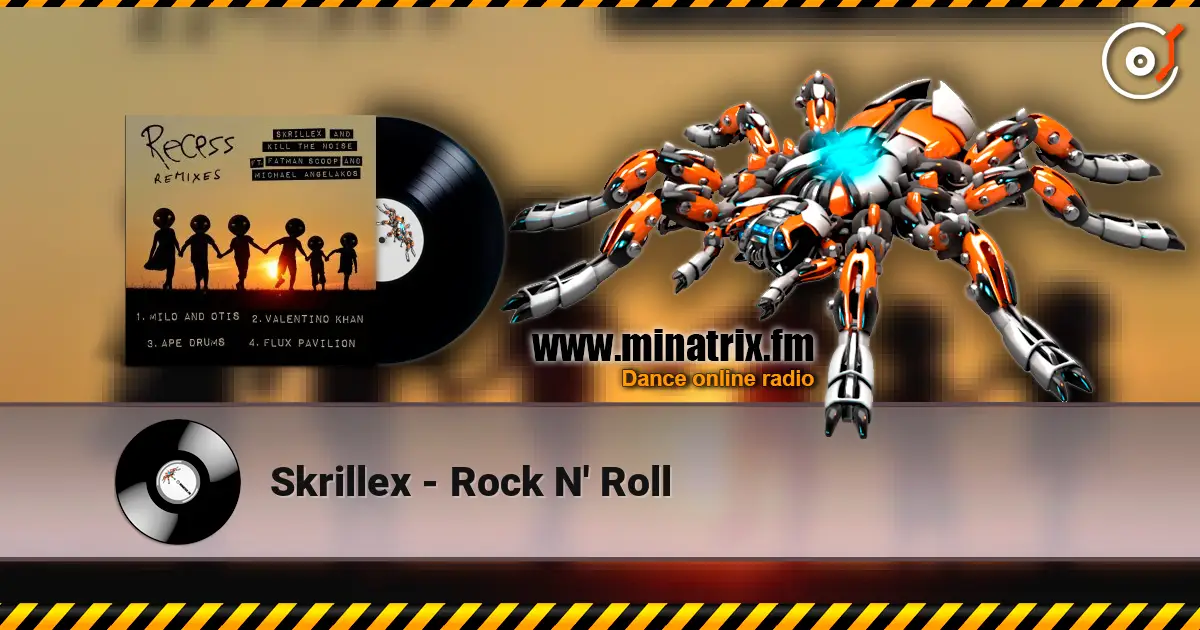 Skrillex - Rock N' Roll listen online in high quality | Minatrix.FM