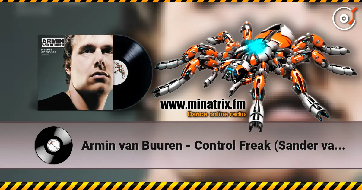Armin van Buuren - Control Freak (Sander van Doorn Remix) listen online in high quality | Minatrix.FM