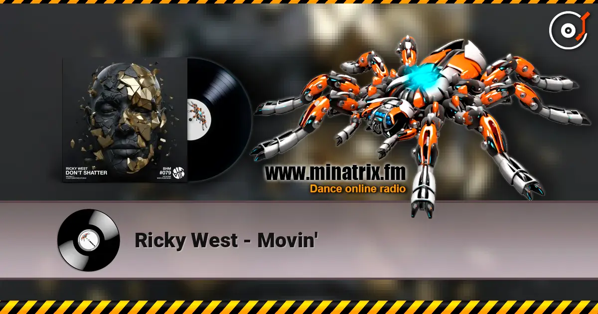 Ricky West - Movin' listen online in high quality | Minatrix.FM