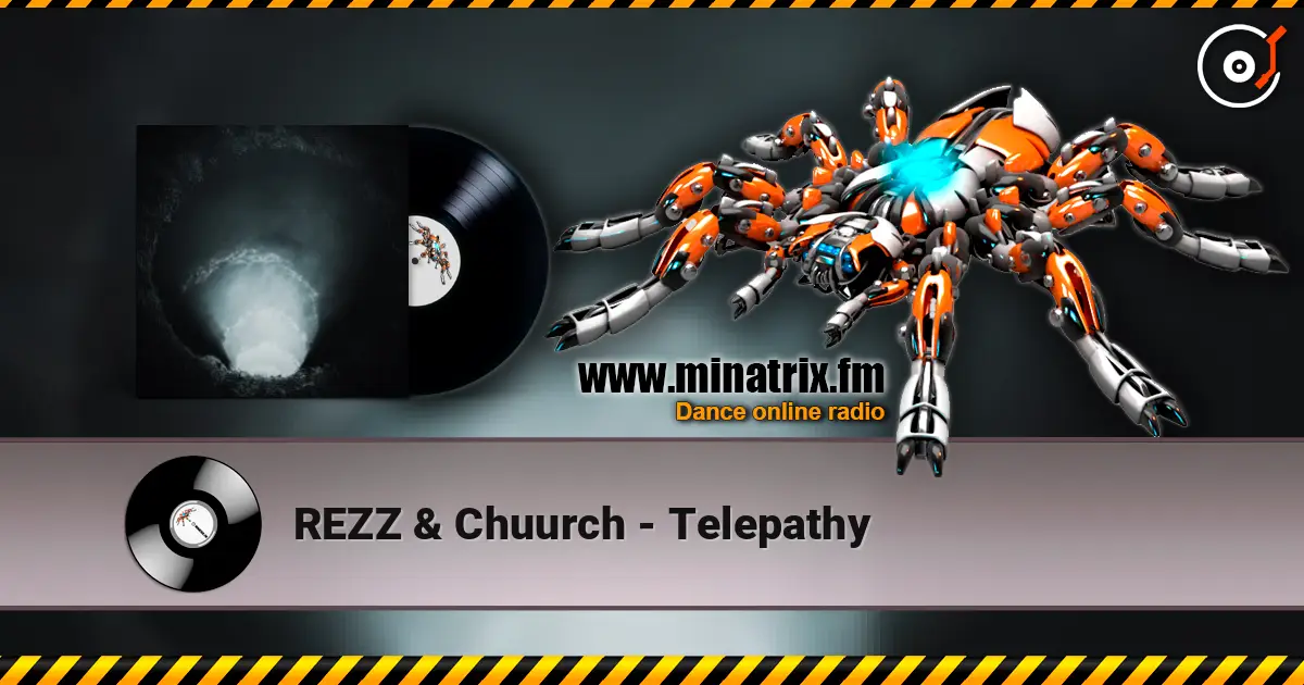 REZZ & Chuurch - Telepathy listen online in high quality | Minatrix.FM