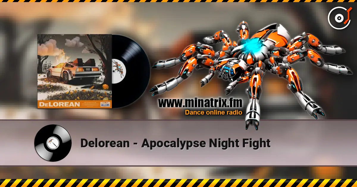 Delorean - Apocalypse Night Fight listen online in high quality | Minatrix.FM