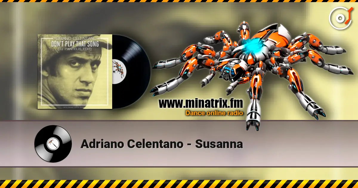 Adriano Celentano - Susanna listen online in high quality | Minatrix.FM