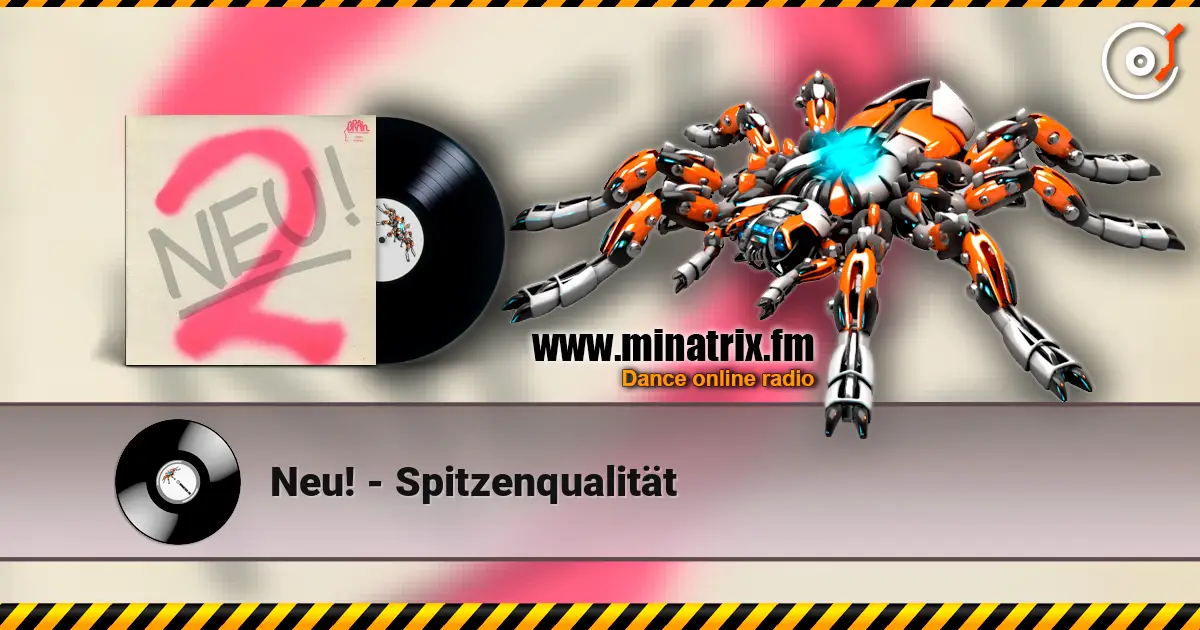 Neu! - Spitzenqualität listen online in high quality | Minatrix.FM