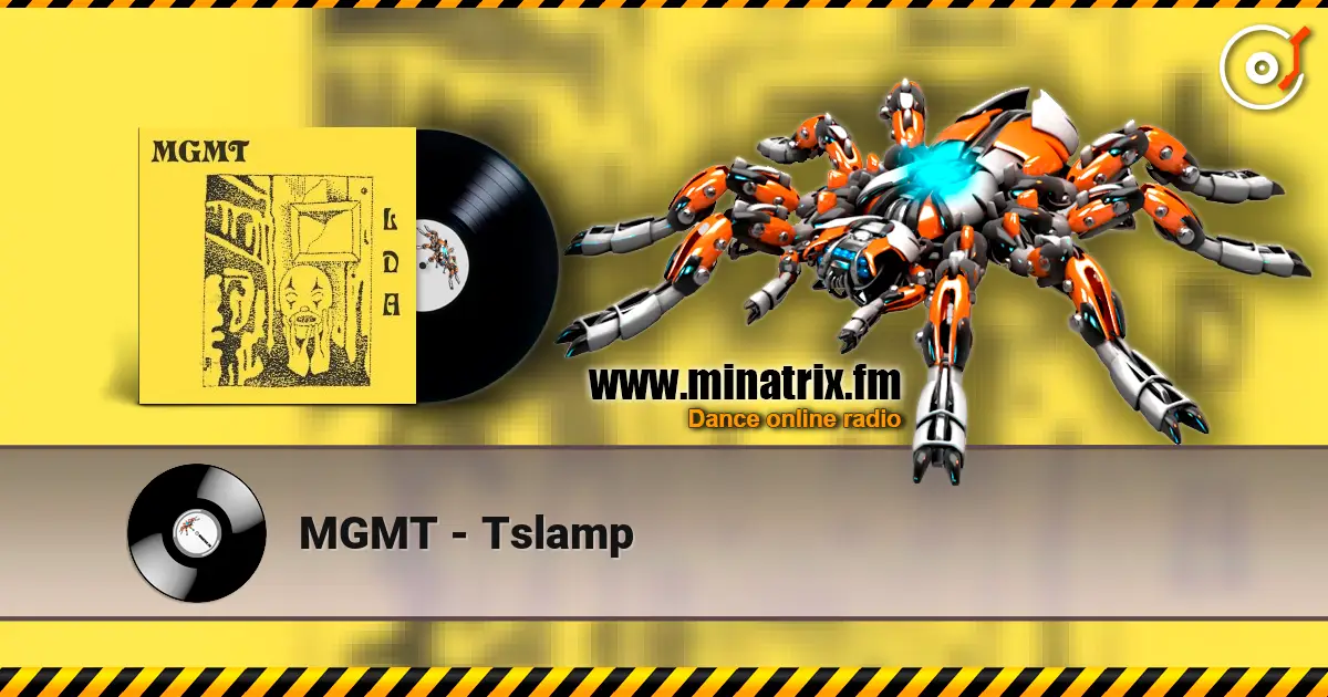 MGMT - Tslamp listen online in high quality | Minatrix.FM