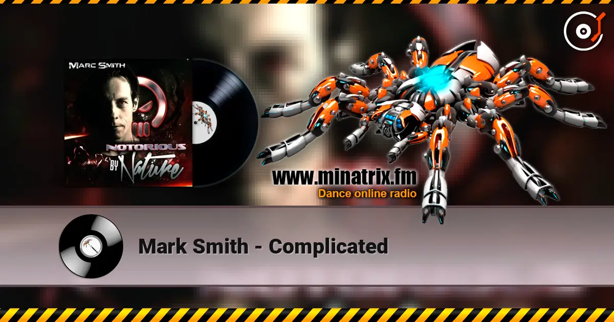 Mark Smith - Complicated listen online in high quality | Minatrix.FM