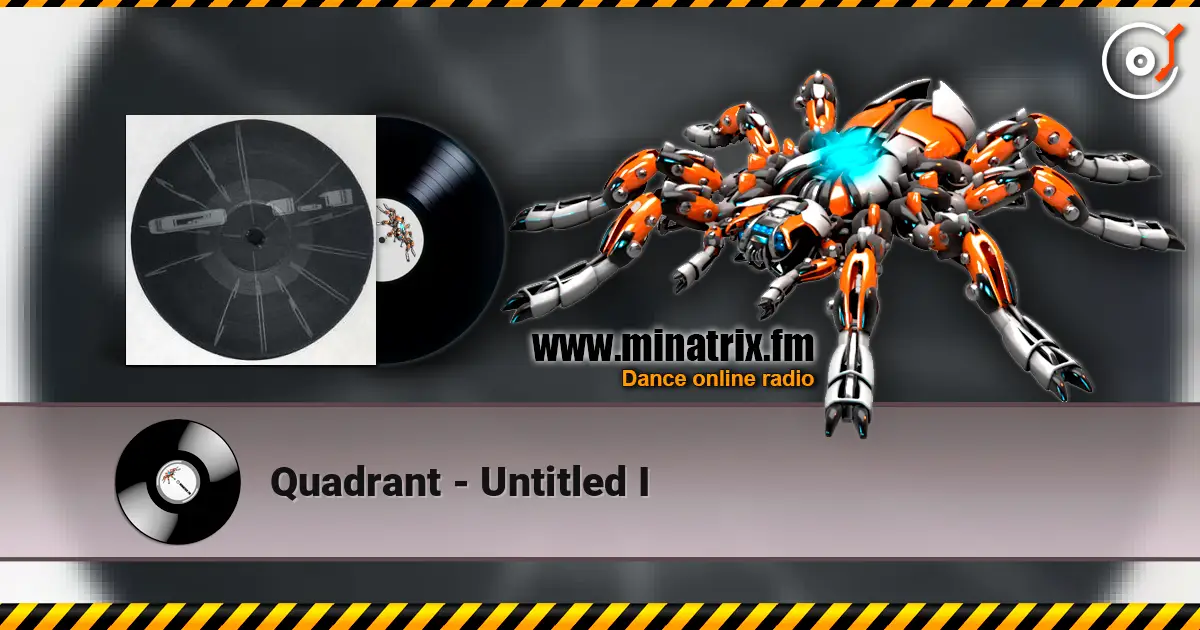 Quadrant - Untitled I listen online in high quality | Minatrix.FM