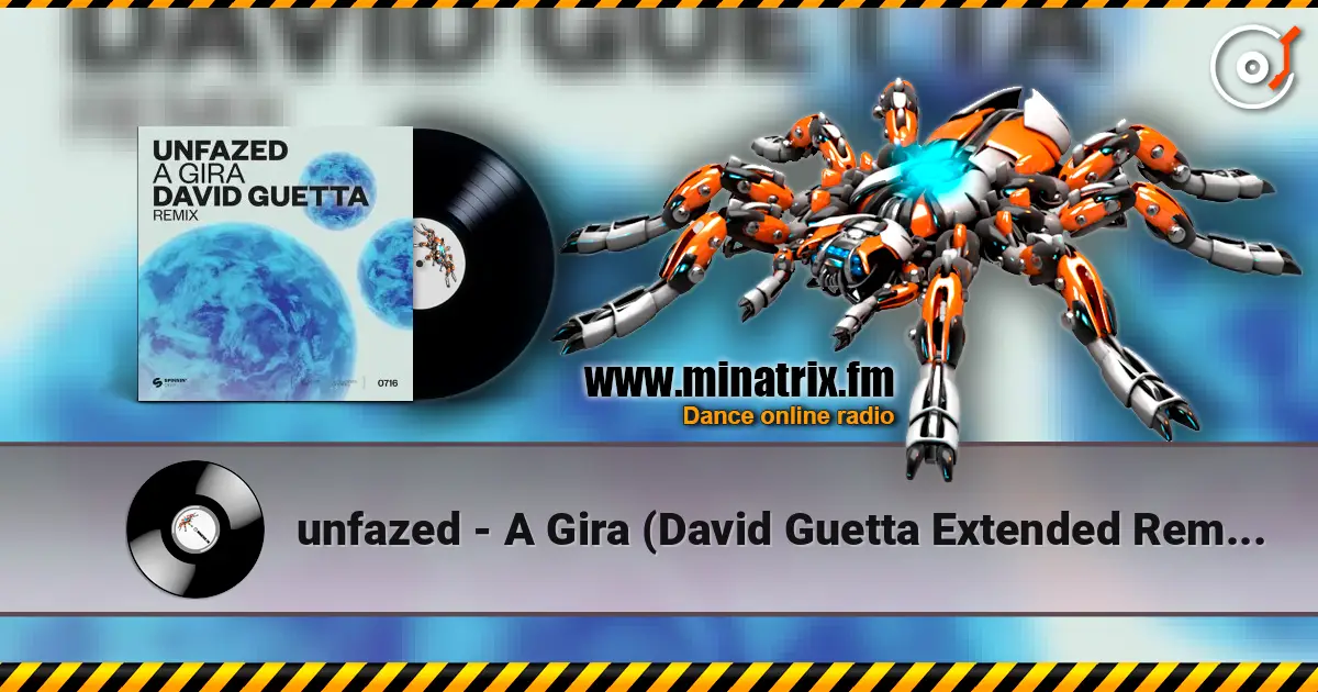 unfazed - A Gira (David Guetta Extended Remix) listen online in high quality | Minatrix.FM