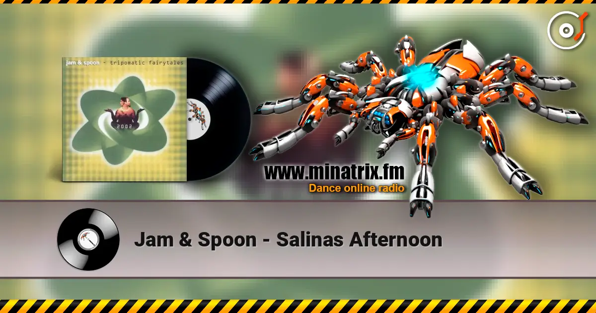 Jam & Spoon - Salinas Afternoon listen online in high quality | Minatrix.FM