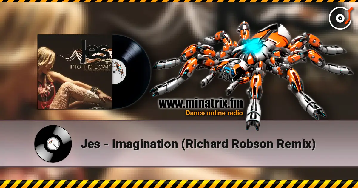Jes - Imagination (Richard Robson Remix) listen online in high quality | Minatrix.FM