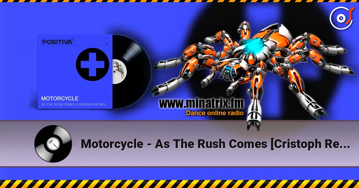 Motorcycle - As The Rush Comes [Cristoph Remix] listen online in high quality | Minatrix.FM
