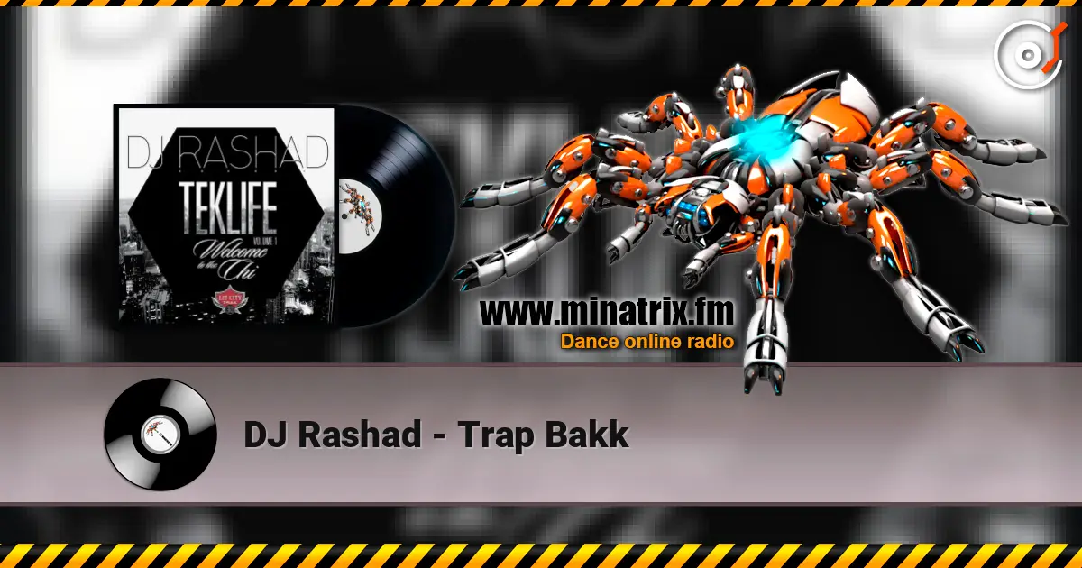 DJ Rashad - Trap Bakk listen online in high quality | Minatrix.FM