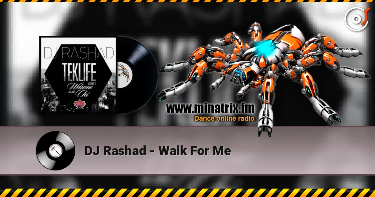 DJ Rashad - Walk For Me listen online in high quality | Minatrix.FM
