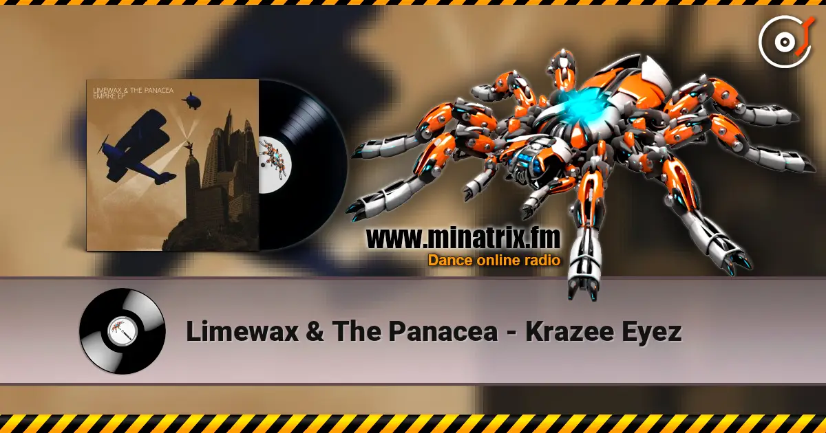 Limewax & The Panacea - Krazee Eyez listen online in high quality | Minatrix.FM