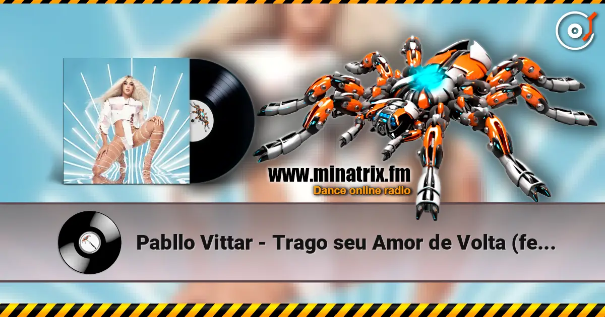 Pabllo Vittar - Trago seu Amor de Volta (feat. Dilsinho) listen online in high quality | Minatrix.FM