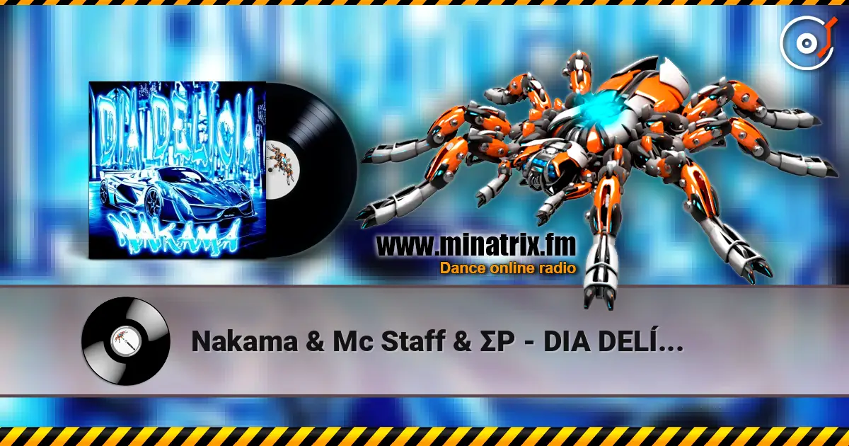 Nakama & Mc Staff & ΣP - DIA DELÍCIA (Speed Up) listen online in high quality | Minatrix.FM