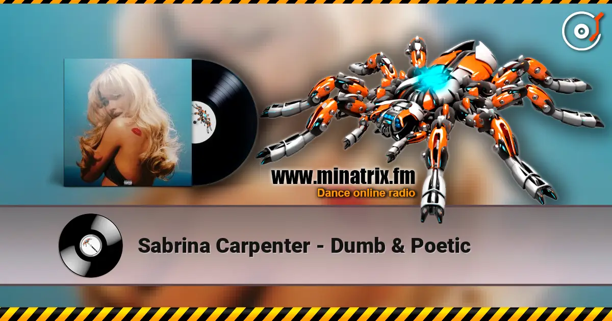 Sabrina Carpenter - Dumb & Poetic listen online in high quality | Minatrix.FM