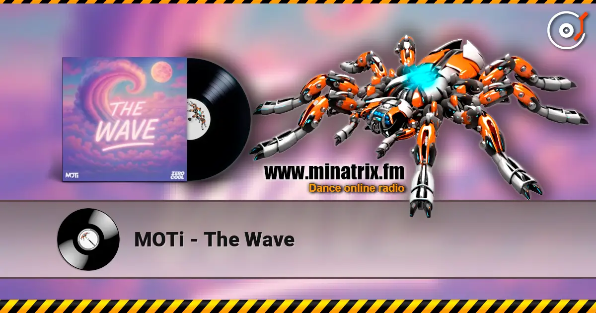 MOTi - The Wave listen online in high quality | Minatrix.FM