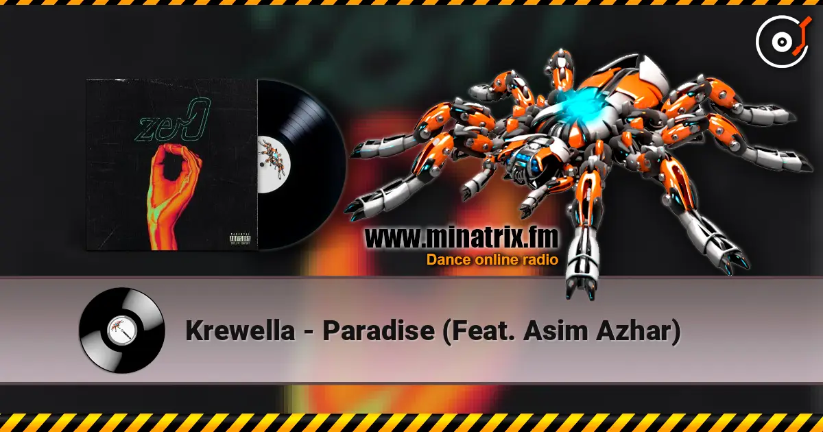 Krewella - Paradise (Feat. Asim Azhar) listen online in high quality | Minatrix.FM