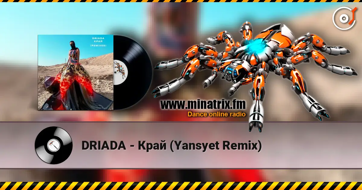 DRIADA - Край (Yansyet Remix) listen online in high quality | Minatrix.FM