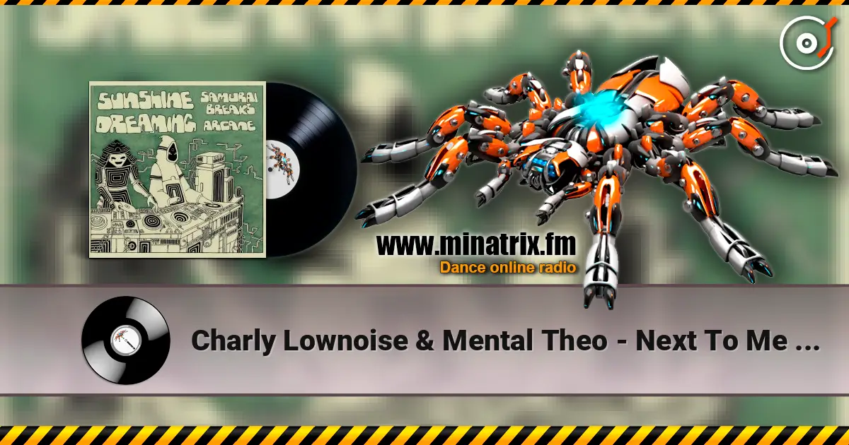 Charly Lownoise & Mental Theo - Next To Me (Extended Happy Hardcore Mix) listen online in high quality | Minatrix.FM