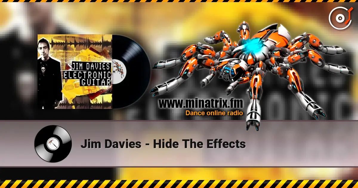 Jim Davies - Hide The Effects listen online in high quality | Minatrix.FM