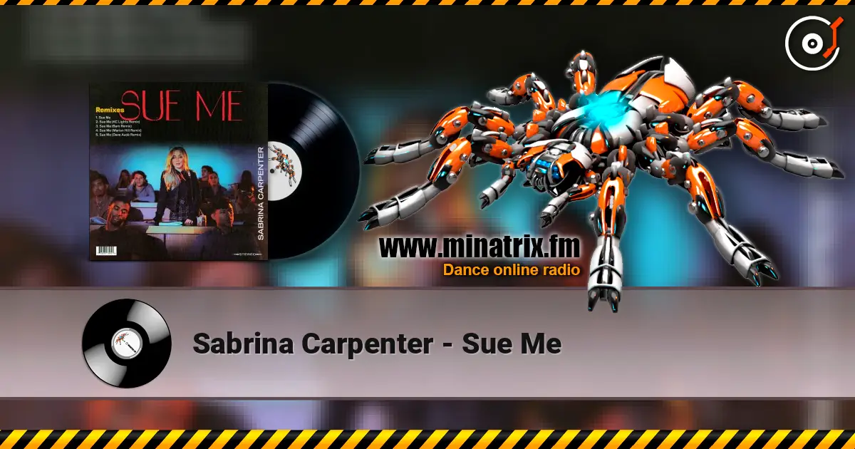 Sabrina Carpenter - Sue Me listen online in high quality | Minatrix.FM