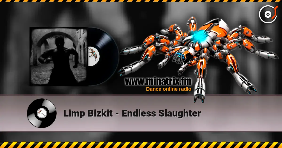 Limp Bizkit - Endless Slaughter listen online in high quality | Minatrix.FM