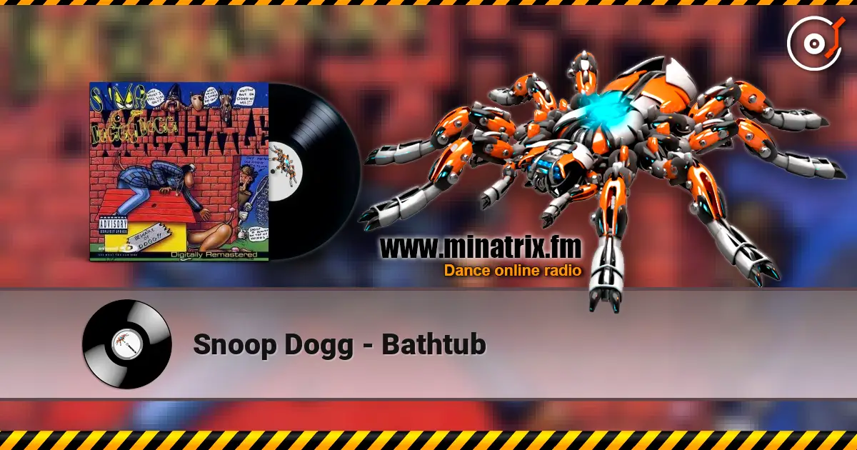 Snoop Dogg - Bathtub listen online in high quality | Minatrix.FM