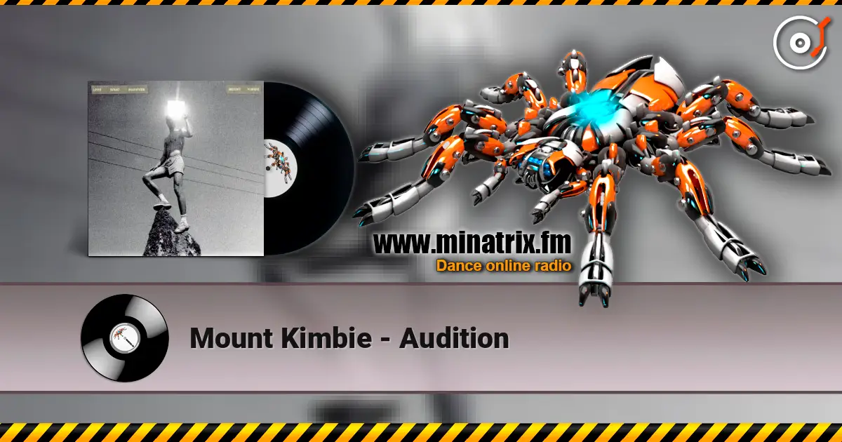 Mount Kimbie - Audition listen online in high quality | Minatrix.FM