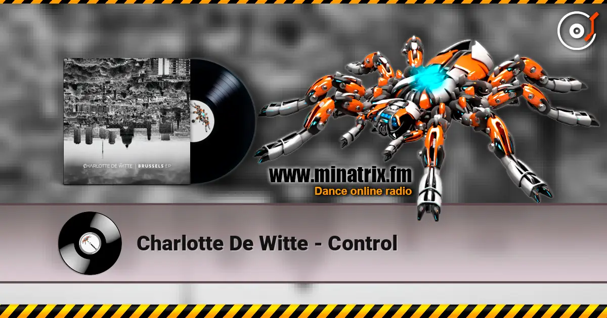 Charlotte De Witte - Control listen online in high quality | Minatrix.FM