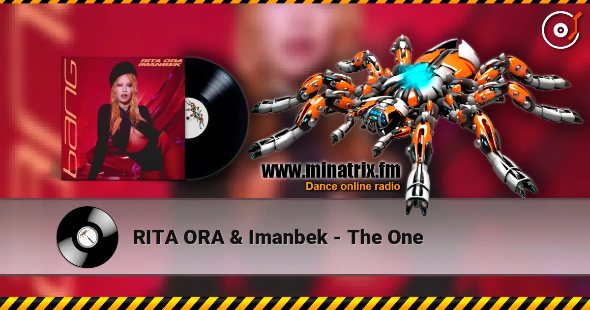 RITA ORA & Imanbek - The One listen online in high quality | Minatrix.FM